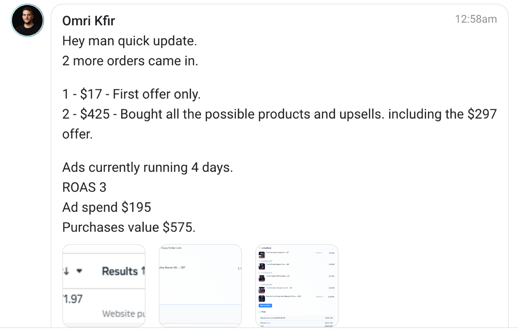 Client message: ads running 4 days, ROAS 3, ad spend $195, purchase value $575